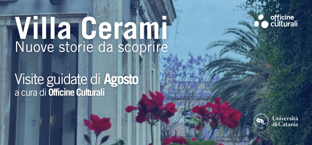 Visite guidate a Villa Cerami | agosto 2024