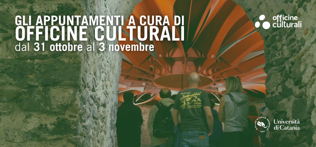 Gli appuntamenti a cura di Officine Culturali dal 31 ottobre al 3 novembre